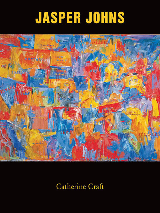 Title details for Jasper Johns by Catherine Craft - Wait list